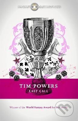 Kniha: Last Call (Tim Powers). , 2013 Kniha: Last Call (Tim Powers). , 2013