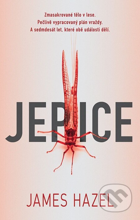 E-kniha: Jepice (James Hazel). Domino, 2018 E-kniha: Jepice (James Hazel). Domino, 2018