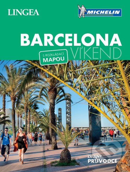 Kniha: Barcelona (Lingea). Lingea, 2018 Kniha: Barcelona (Lingea). Lingea, 2018