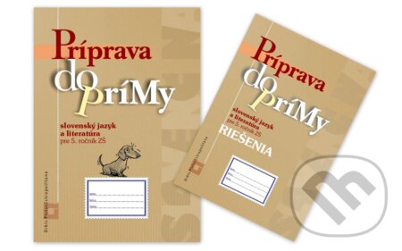 Kniha: Príprava do prímy - slovenský jazyk a literatúra 5. ročník ZŠ (kolekcia 2 titulov) (Orbis Pictus Istropolitana). Orbis Pictus Istropolitana, 2018 Kniha: Príprava do prímy - slovenský jazyk a literatúra 5. ročník ZŠ (kolekcia 2 titulov) (Orbis Pictus Istropolitana). Orbis Pictus Istropolitana, 2018