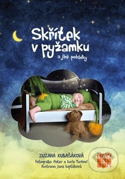 Kniha: Skřítek v pyžamku (Zuzana Kubašáková). Taktik, 2018 Kniha: Skřítek v pyžamku (Zuzana Kubašáková). Taktik, 2018