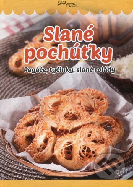 Kniha: Slané pochúťky (Zoltán Liptai). Foni book, 2018 Kniha: Slané pochúťky (Zoltán Liptai). Foni book, 2018
