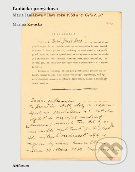 Kniha: Ľudácka prevýchova (Marína Zavacká). Artforum, 2018 Kniha: Ľudácka prevýchova (Marína Zavacká). Artforum, 2018