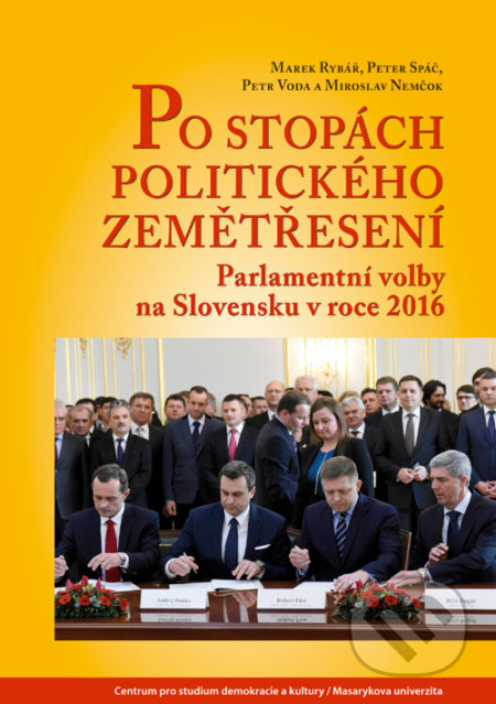 Kniha: Po stopách politického zemětřesení (Autorský kolektiv). Centrum pro studium demokracie a kultury, 2017 Kniha: Po stopách politického zemětřesení (Autorský kolektiv). Centrum pro studium demokracie a kultury, 2017