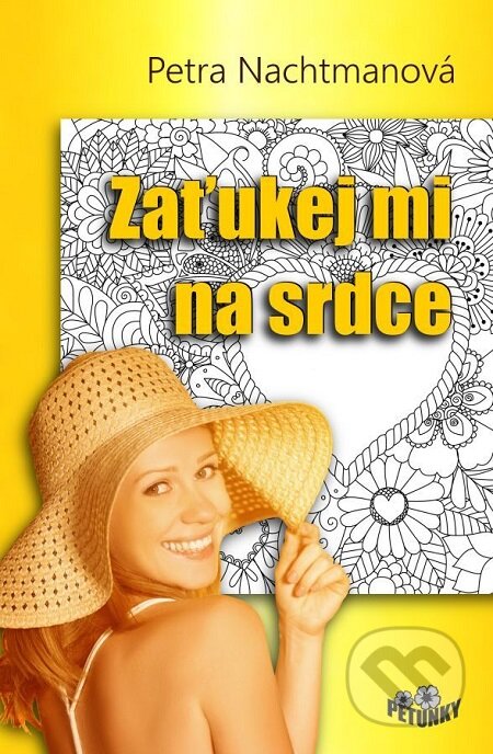 E-kniha: Zaťukej mi na srdce (Petra Nachtmanová). Petra Nachtmanová E-kniha: Zaťukej mi na srdce (Petra Nachtmanová). Petra Nachtmanová