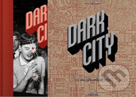 Kniha: Los Angeles Noir (Jim Heimann). Taschen, 2018 Kniha: Los Angeles Noir (Jim Heimann). Taschen, 2018