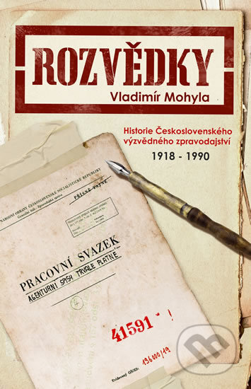 Kniha: Rozvědky (Vladimír Mohyla). Brána, 2018 Kniha: Rozvědky (Vladimír Mohyla). Brána, 2018