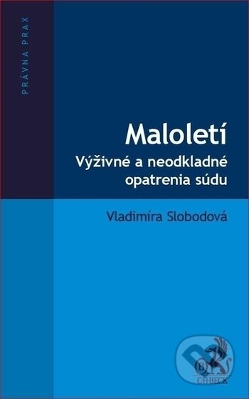 Maloletí - Vladimíra Slobodová, C. H. Beck SK, 2018