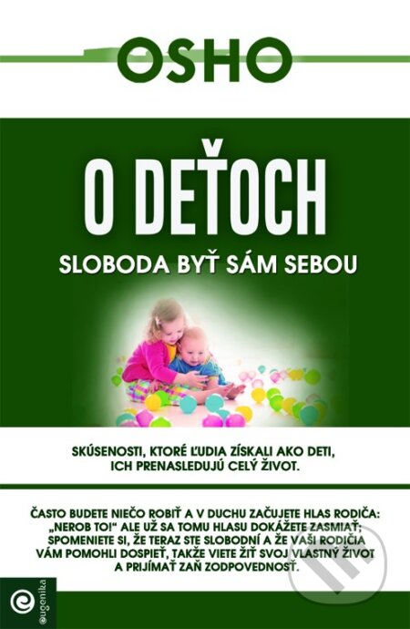 Kniha: O deťoch (Osho). Eugenika, 2018 Kniha: O deťoch (Osho). Eugenika, 2018
