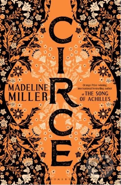 Kniha: Circe (Madeline Miller). Bloomsbury, 2018 Kniha: Circe (Madeline Miller). Bloomsbury, 2018