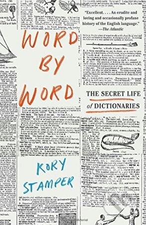 Kniha: Word by Word (Kory Stamper). Vintage, 2018 Kniha: Word by Word (Kory Stamper). Vintage, 2018