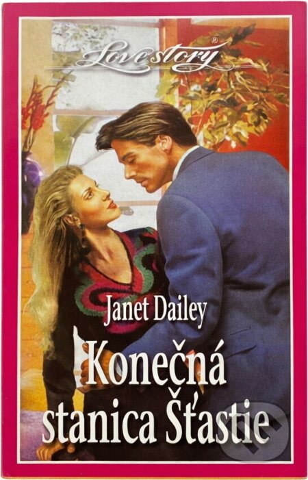 Kniha: Konečná stanica Šťastie (neuvedený autor). Kniha: Konečná stanica Šťastie (neuvedený autor).