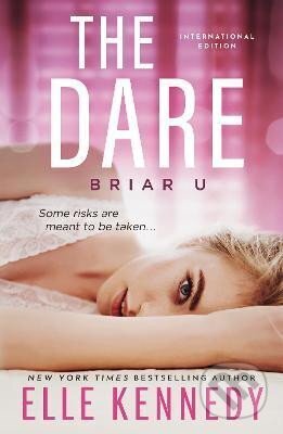 Kniha: The Dare (Elle Kennedy). Sourcebooks, 2022 Kniha: The Dare (Elle Kennedy). Sourcebooks, 2022