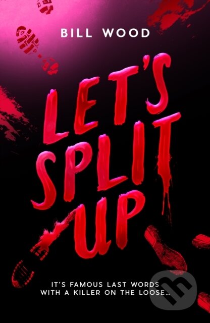 Kniha: Let's Split Up (Bill Wood). Scholastic, 2024 Kniha: Let's Split Up (Bill Wood). Scholastic, 2024