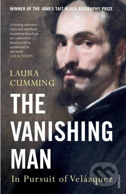 Kniha: The Vanishing Man (Laura Cumming). Vintage, 2017 Kniha: The Vanishing Man (Laura Cumming). Vintage, 2017