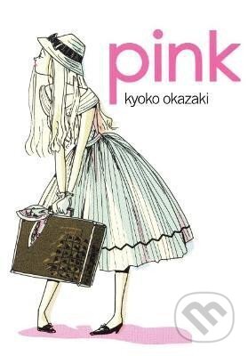 Kniha: Pink (Kyoko Okazaki). Vertical, 2013 Kniha: Pink (Kyoko Okazaki). Vertical, 2013
