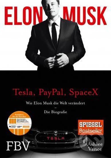 Kniha: Elon Musk (Ashlee Vance). Finanzbuch, 2015 Kniha: Elon Musk (Ashlee Vance). Finanzbuch, 2015