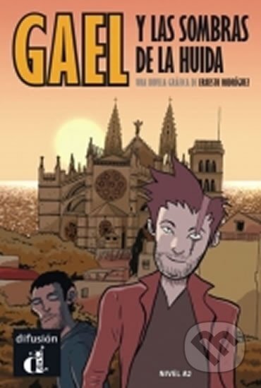 Kniha: Gael y las sombras de la huida (Ernesto Rodriguez). Klett, 2017 Kniha: Gael y las sombras de la huida (Ernesto Rodriguez). Klett, 2017