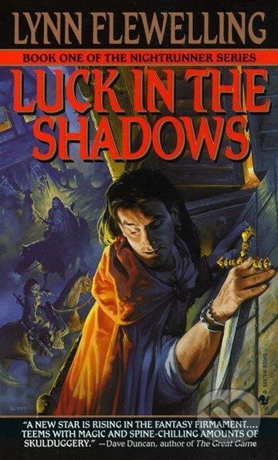Kniha: Nightrunner 01. Luck in the Shadows (Lynn Flewelling). Random House, 1996 Kniha: Nightrunner 01. Luck in the Shadows (Lynn Flewelling). Random House, 1996