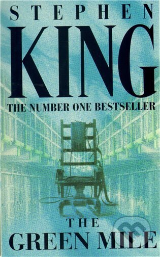 Kniha: The Green Mile (Stephen King). , 2009 Kniha: The Green Mile (Stephen King). , 2009