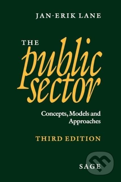 Kniha: The Public Sector (Jan-Erik Lane). , 2000 Kniha: The Public Sector (Jan-Erik Lane). , 2000