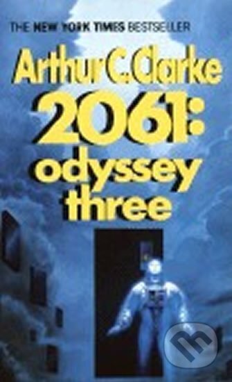Kniha: 2061: Odyssey Three (C. Arthur Clarke). Del Rey Kniha: 2061: Odyssey Three (C. Arthur Clarke). Del Rey
