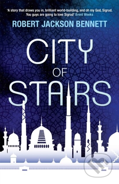Kniha: City of Stairs (Robert Jackson Bennett). Quercus, 2015 Kniha: City of Stairs (Robert Jackson Bennett). Quercus, 2015