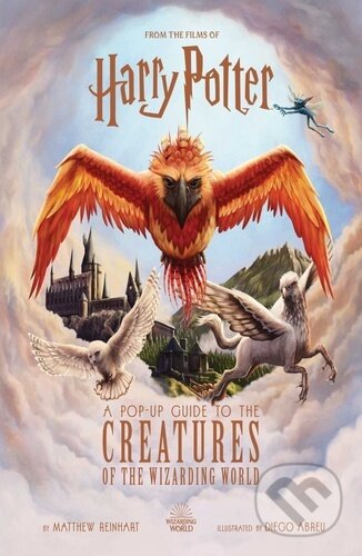 Kniha: Harry Potter: A Pop-Up Guide to the Creatures of the Wizarding World (Revenson Jody). , 2023 Kniha: Harry Potter: A Pop-Up Guide to the Creatures of the Wizarding World (Revenson Jody). , 2023