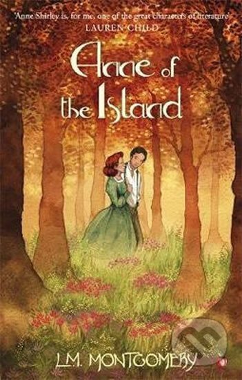 Kniha: Anne of the Island (Maud Lucy Montgomeryová). Little, Brown, 2017 Kniha: Anne of the Island (Maud Lucy Montgomeryová). Little, Brown, 2017