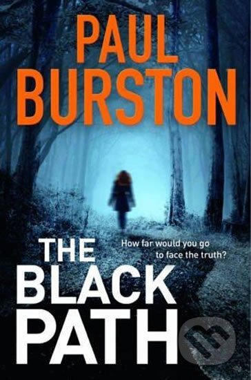 Kniha: The Black Path (Paul Burston). Accent, 2016 Kniha: The Black Path (Paul Burston). Accent, 2016
