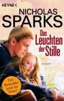 Kniha: Das Leuchten der Stille (Nicholas Sparks). , 2010 Kniha: Das Leuchten der Stille (Nicholas Sparks). , 2010