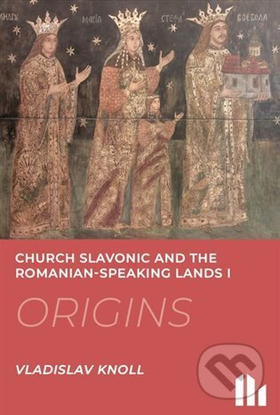 Kniha: Church Slavonic and the Romanian Speaking Lands I-III.: Origins, Blossom, Decline (Vladislav Knoll). Slovanský ústav, 2025 Kniha: Church Slavonic and the Romanian Speaking Lands I-III.: Origins, Blossom, Decline (Vladislav Knoll). Slovanský ústav, 2025