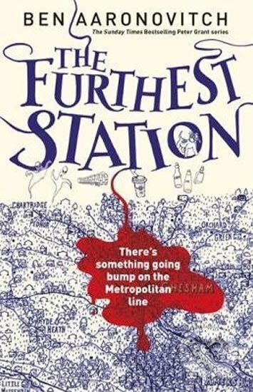 Kniha: The Furthest Station : A PC Grant Novella (Ben Aaronovitch). , 2017 Kniha: The Furthest Station : A PC Grant Novella (Ben Aaronovitch). , 2017