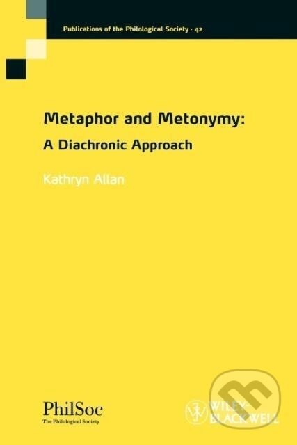 Kniha: Metaphor and Metonymy (Allan). John Wiley & Sons, 2009 Kniha: Metaphor and Metonymy (Allan). John Wiley & Sons, 2009