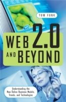 Kniha: Web 2.0 and Beyond (Tom Funk). Praeger, 2008 Kniha: Web 2.0 and Beyond (Tom Funk). Praeger, 2008