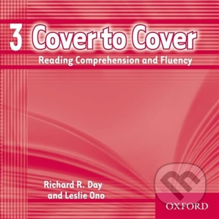 Kniha: Cover to Cover 3 Class Audio CDs /3/ (Richard Day). Oxford University Press, 2007 Kniha: Cover to Cover 3 Class Audio CDs /3/ (Richard Day). Oxford University Press, 2007