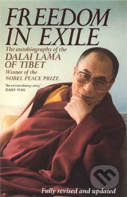 Kniha: Freedom In Exile (His Holiness The Dalai Lama). Abacus, 1998 Kniha: Freedom In Exile (His Holiness The Dalai Lama). Abacus, 1998