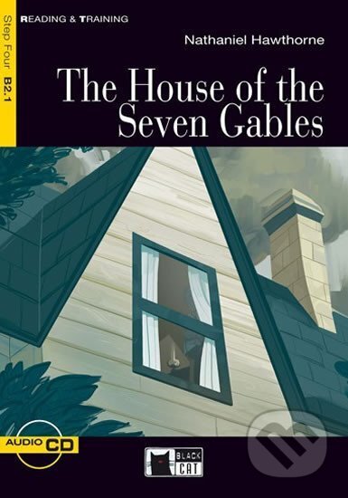 Kniha: House Of 7 Gables + CD (Black Cat). Black Cat Kniha: House Of 7 Gables + CD (Black Cat). Black Cat