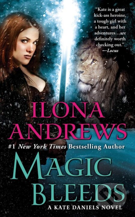 Kniha: Magic Bleeds / World of Kate Daniels #4 (Ilona Andrews). Ace, 2010 Kniha: Magic Bleeds / World of Kate Daniels #4 (Ilona Andrews). Ace, 2010