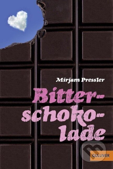 Kniha: Bitterschokolade (Mirjam Pressler). , 2017 Kniha: Bitterschokolade (Mirjam Pressler). , 2017