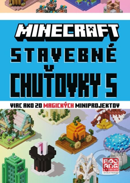 Kniha: Minecraft: Stavebné chuťovky 5 (Autorský kolektív). Alicanto, 2025 Kniha: Minecraft: Stavebné chuťovky 5 (Autorský kolektív). Alicanto, 2025
