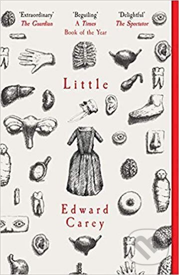 Kniha: Little (Edward Carey). Folio, 2019 Kniha: Little (Edward Carey). Folio, 2019