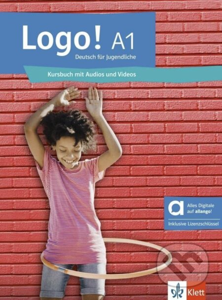 Kniha: Logo! 1 (A1) - Hybride Ausgabe - Kursbuch + MP3/Video allango.net + Lizenz (24 Monate) (Sarah Fleer). Klett Kniha: Logo! 1 (A1) - Hybride Ausgabe - Kursbuch + MP3/Video allango.net + Lizenz (24 Monate) (Sarah Fleer). Klett