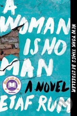 Kniha: A Woman Is No Man: A Novel (Etaf Rum). HarperCollins, 2020 Kniha: A Woman Is No Man: A Novel (Etaf Rum). HarperCollins, 2020