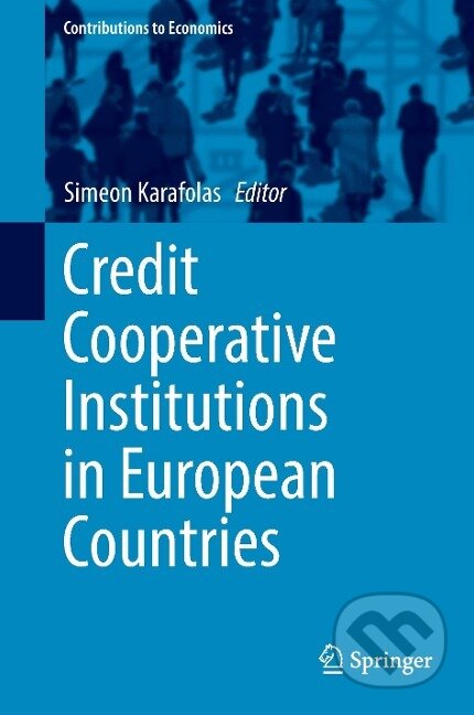Kniha: Credit Cooperative Institutions in European Countries (Simeon Karafolas). Springer International Publishing, 2016 Kniha: Credit Cooperative Institutions in European Countries (Simeon Karafolas). Springer International Publishing, 2016