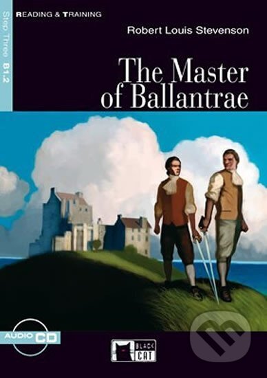 Kniha: Master Of Ballantrae + CD (Black Cat). Black Cat, 2011 Kniha: Master Of Ballantrae + CD (Black Cat). Black Cat, 2011