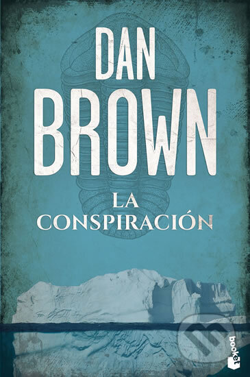 Kniha: La conspiración (Dan Brown). Booket, 2017 Kniha: La conspiración (Dan Brown). Booket, 2017