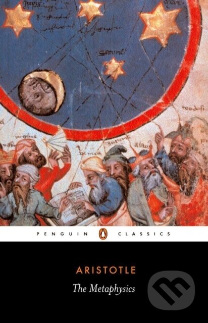 Kniha: The Metaphysics (Aristotle). Penguin Classics, 1998 Kniha: The Metaphysics (Aristotle). Penguin Classics, 1998