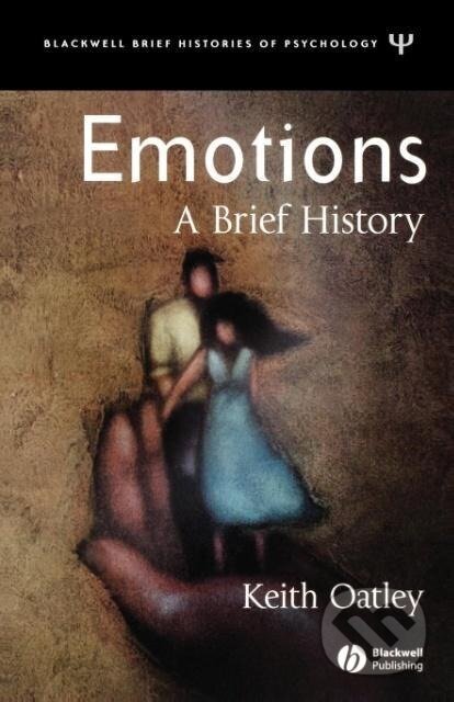 Kniha: Emotions (Keith Oatley). John Wiley & Sons, 2004 Kniha: Emotions (Keith Oatley). John Wiley & Sons, 2004