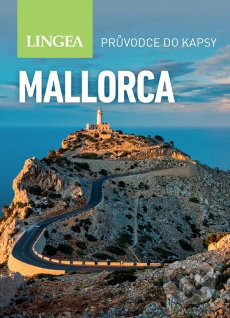 Kniha: Mallorca - průvodce do kapsy (Lingea). Lingea, 2025 Kniha: Mallorca - průvodce do kapsy (Lingea). Lingea, 2025